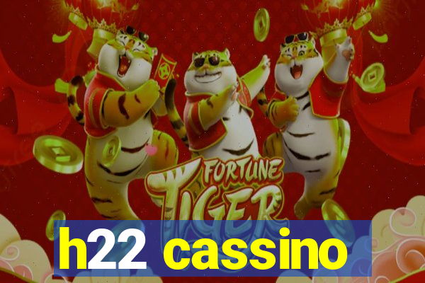 h22 cassino